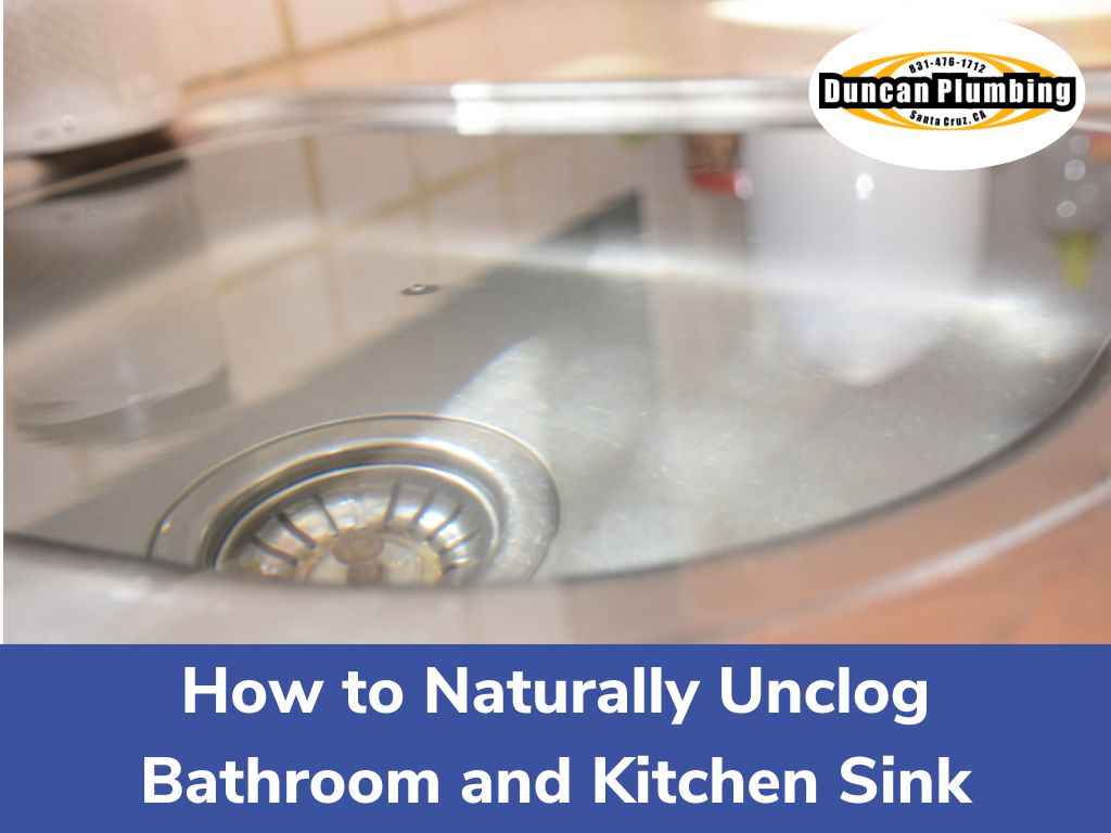 How to naturally unclog bathroom and kitchen sink